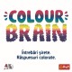 Joc de societate Colour Brain - Puneti creierul la lucru