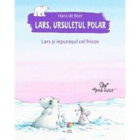 Lars, ursuletul polar. Lars si iepurasul cel fricos
